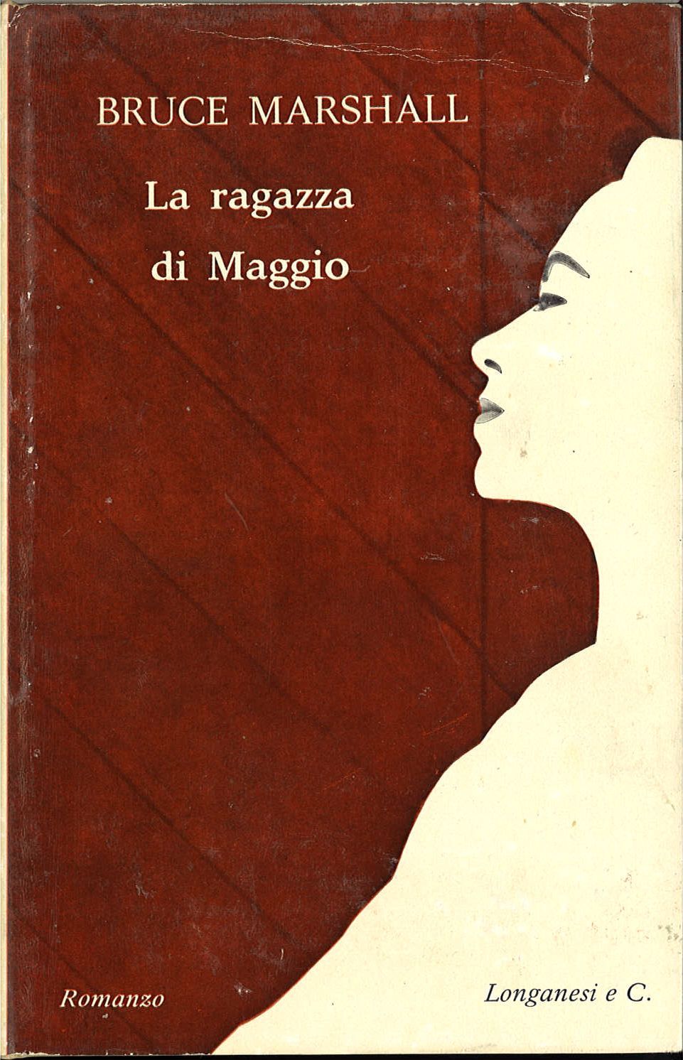 LA RAGAZZA DI MAGGIO - BRUCE MARSHALL