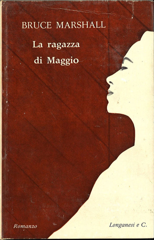 LA RAGAZZA DI MAGGIO - BRUCE MARSHALL
