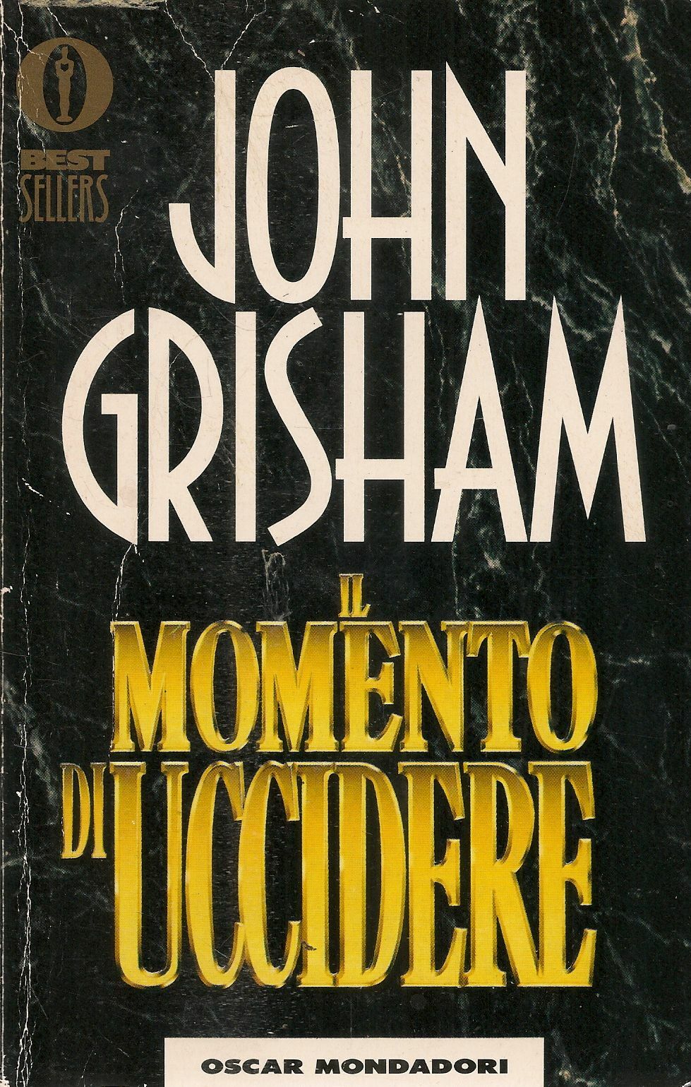 IL MOMENTO DI UCCIDERE - JOHN GRISHAM