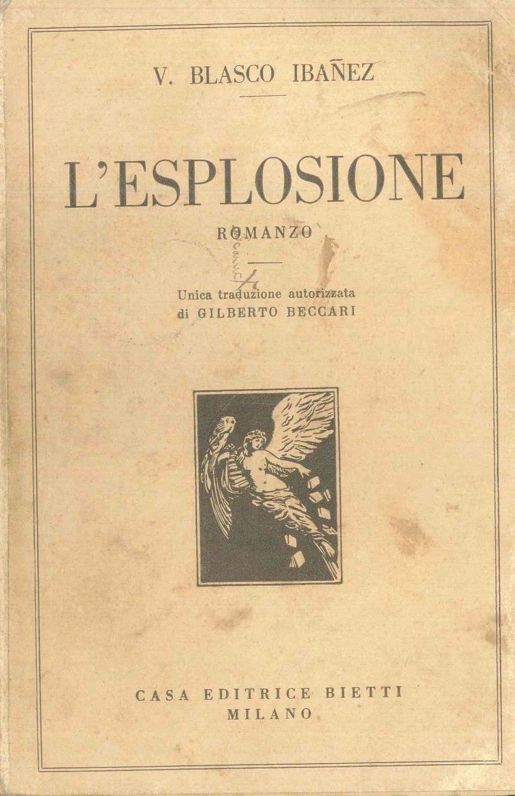 L'ESPLOSIONE - V. BLASCO UBANES