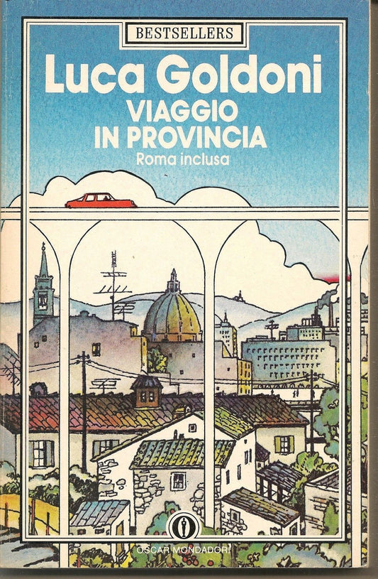 VIAGGIO IN PROVINCIA  Roma inclusa - LUCA GOLDONI - OUTLET DEL LIBRO