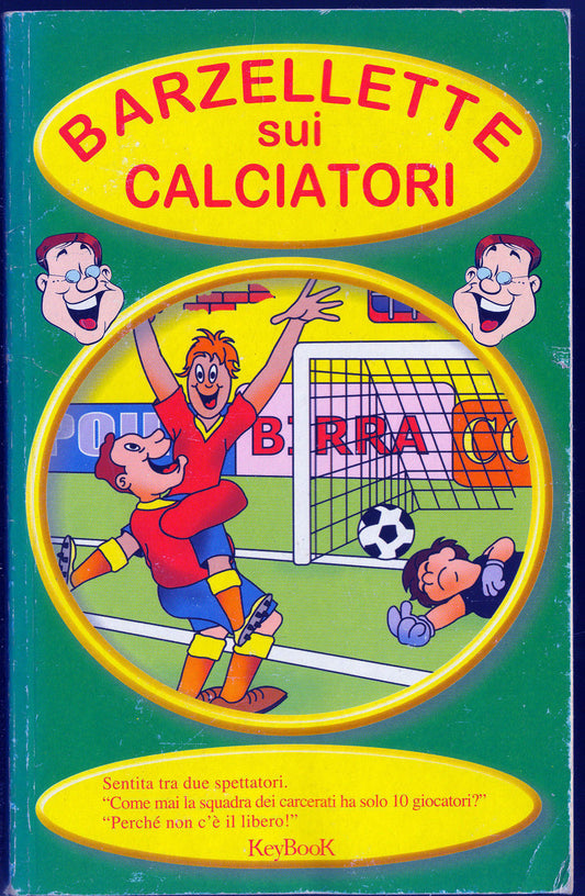 BARZELLETTE SUI CALCIATORI