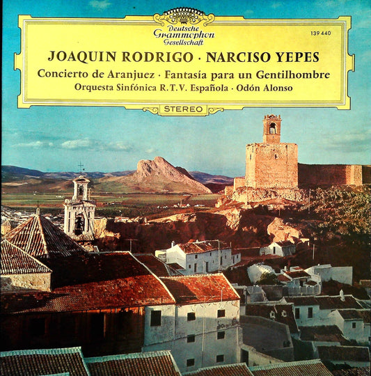 CONCERTO DE ARANJUEZ FANTASIA AR UN GENLHOMBRE - JOQUIN RODRIGO - MAARCISO YEPES