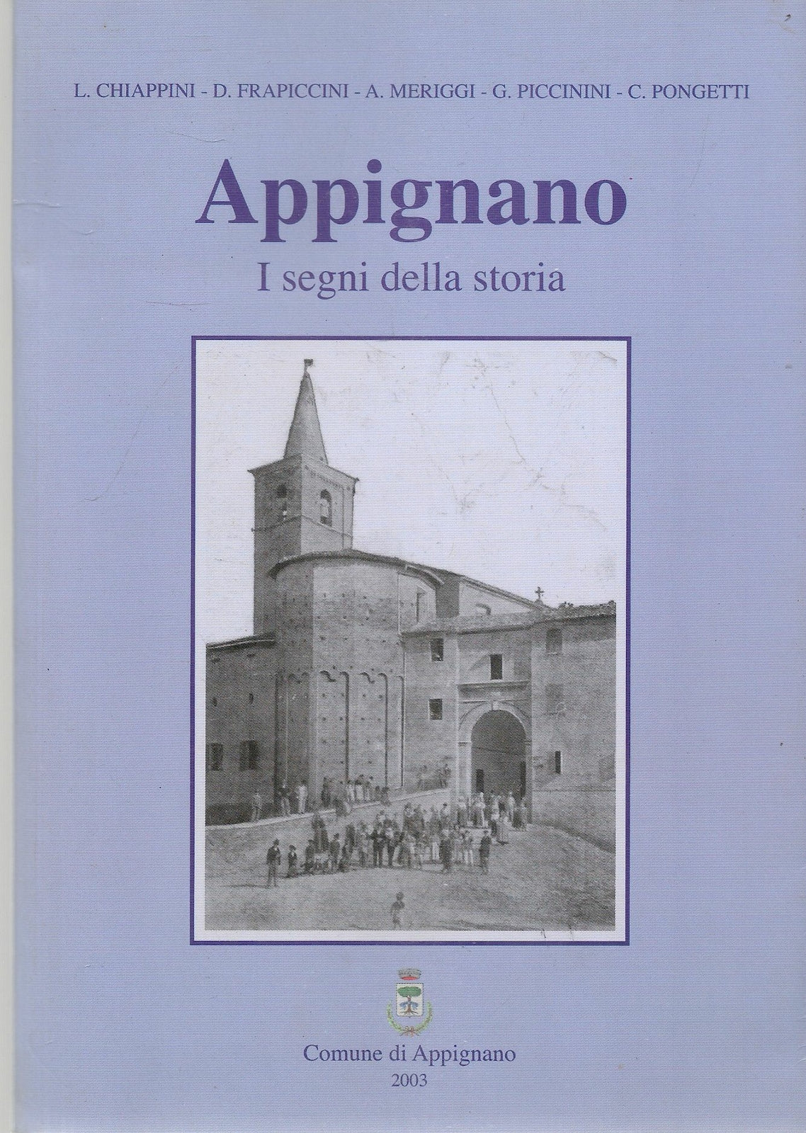 APPIGNANO. I SEGNI DELLA STORIA
