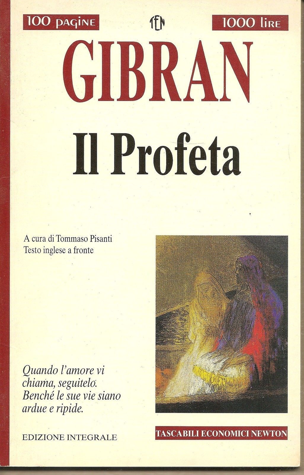 IL PROFETA - KAHLIL GIBRAN   Ediz. Newton