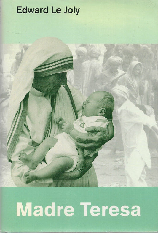 MADRE TERESA - EDWARD LE JOLY - FAMIGLIA CRISTIANA 2003