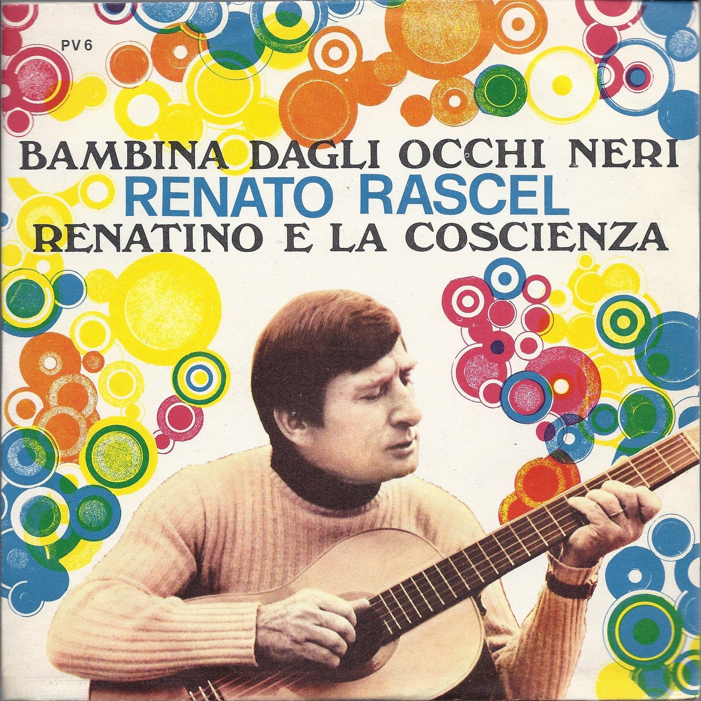 BAMBINA DAGLI OCCHI NERI - RENATINO E LA COSCIENZA = RENATO RASCEL