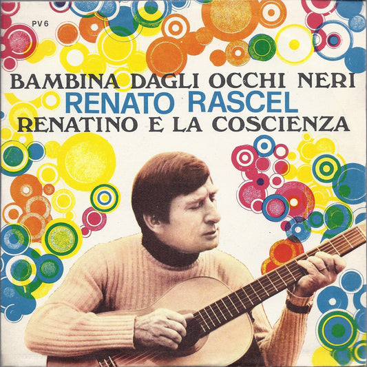 BAMBINA DAGLI OCCHI NERI - RENATINO E LA COSCIENZA = RENATO RASCEL