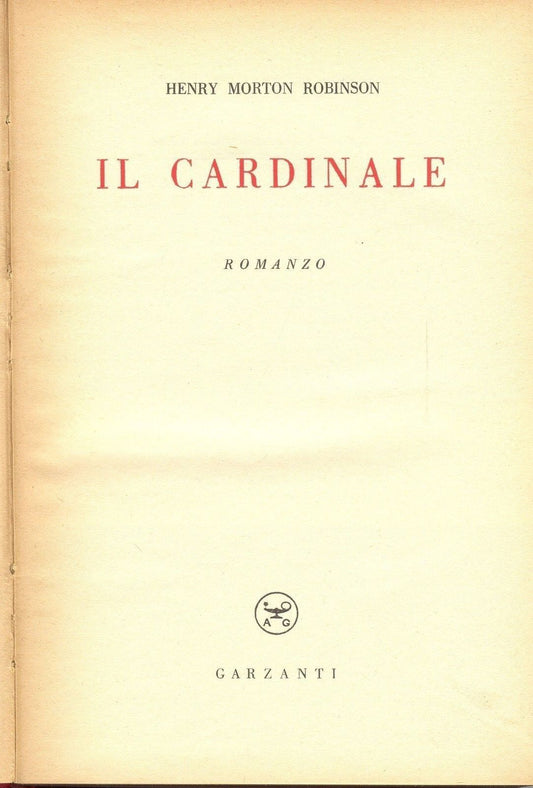 IL CARDINALE - HENRY MORTON ROBINSON