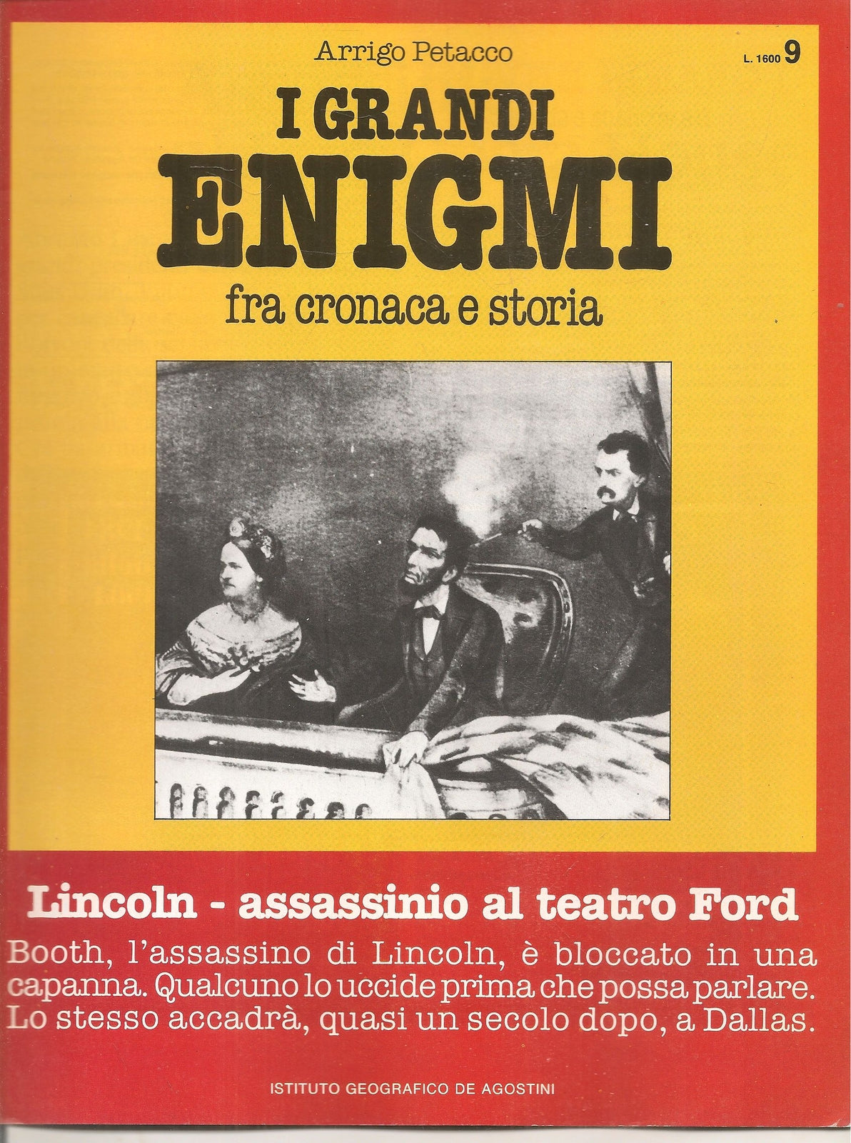 I GRANDI ENIGMI. FASCICOLO N. 9 - LINCOLN - ASSASSINIO AL TEATRO FORD