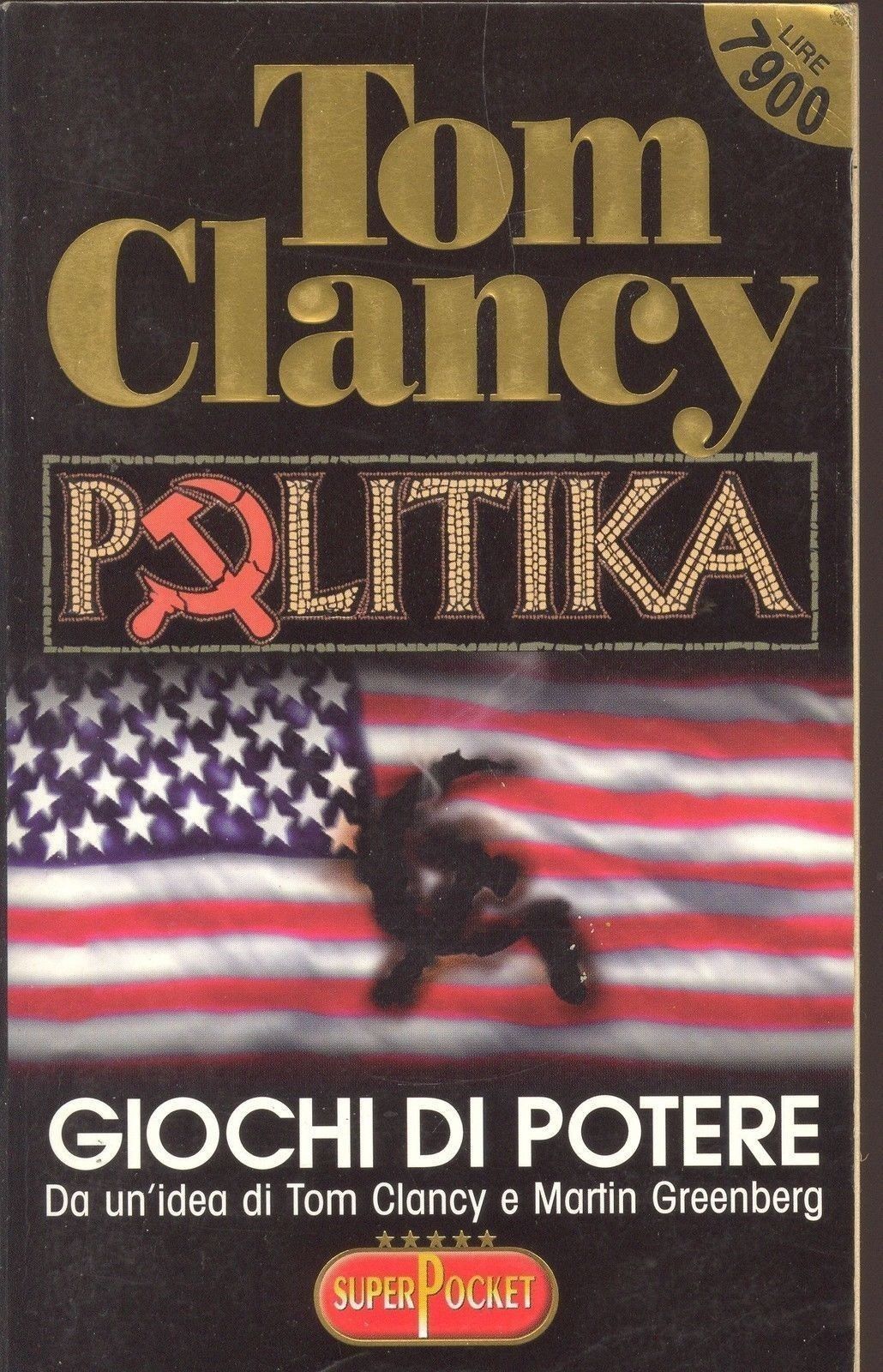 POLITIKA - TOM CLAMCY - ED. SUPERPOCKET