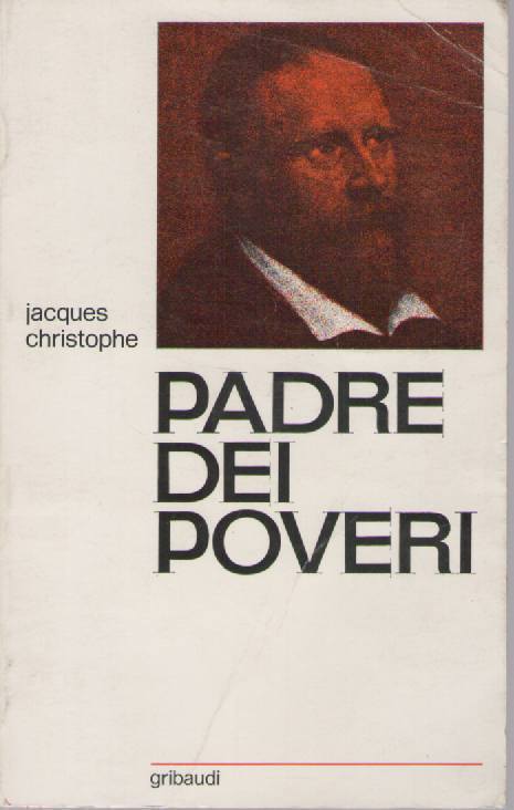PADRE DEI POVERI - JACQUES CHRISTOPHE - OUTLET DEL LIBRO