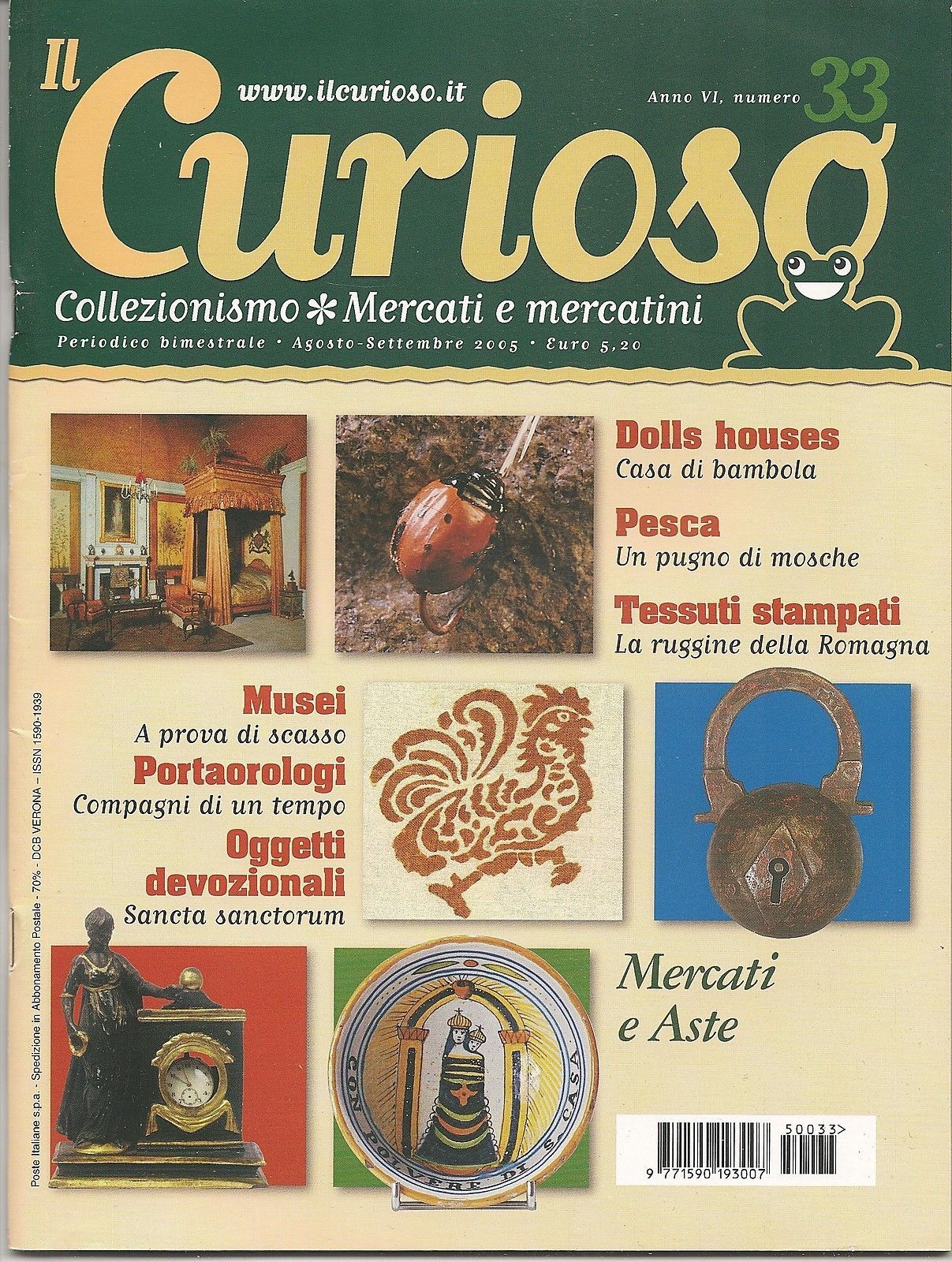 IL CURIOSO n° 33 - agosto-settembre 2005 - Collezionismo . Mercati e Mercatini
