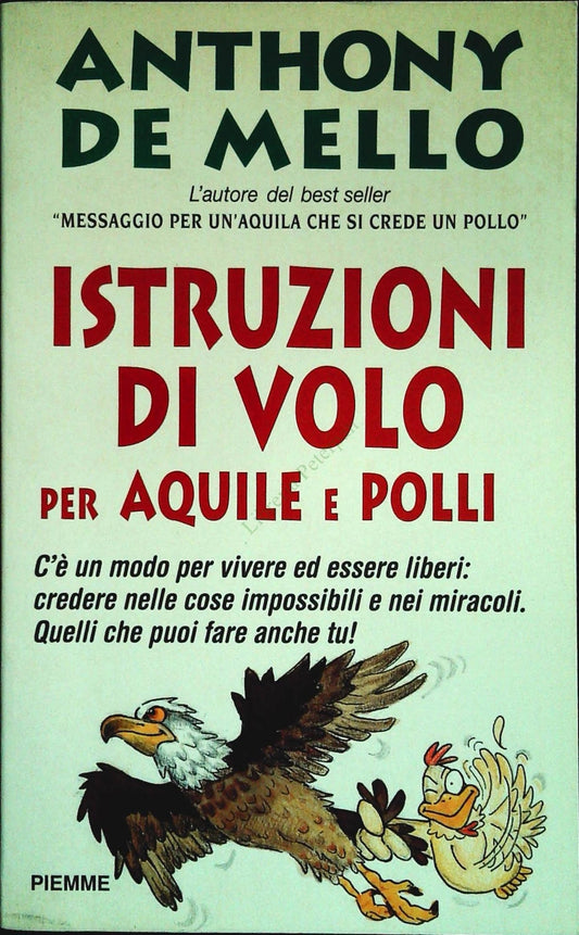 ISTRUZIONI DI VOLO PER AQUILE EPOLLI - A. DE MELLO -PIEMME 1997-OUTLET DEL LIBRO