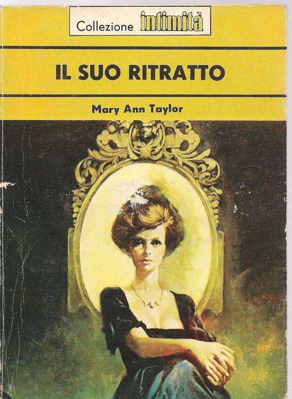 IL SUO RITRATTO - MARY ANN TAYLOR - INTIMITA'