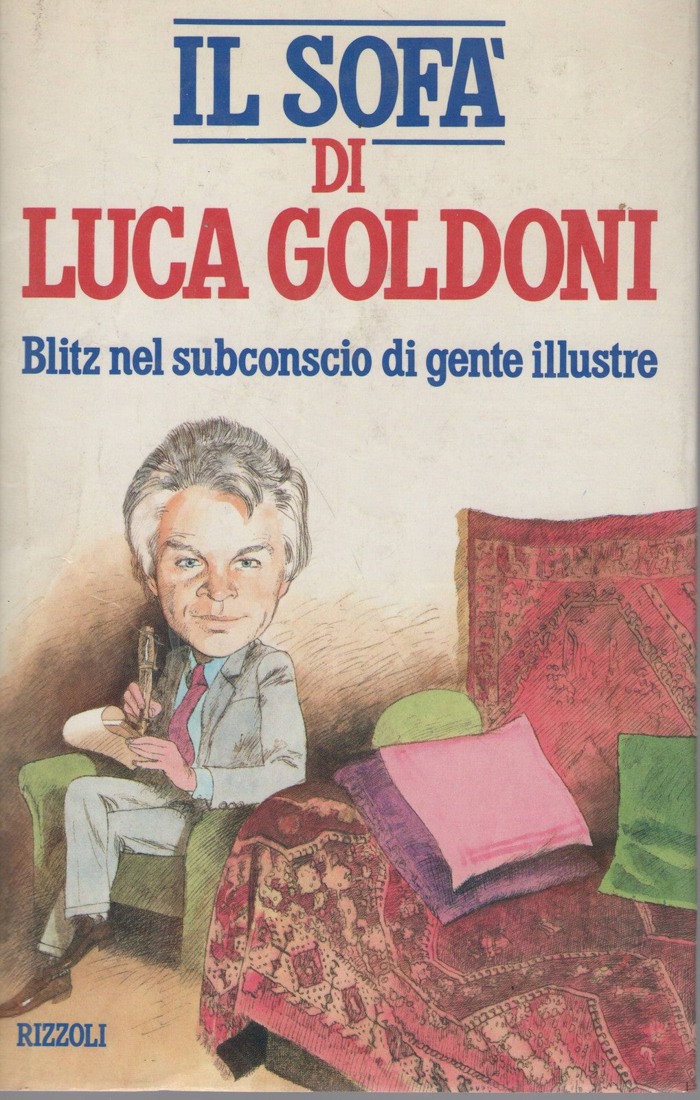 IL SOFA DI LUCA GOLDONI - LUCA GOLDONI   ED. RIZZOLI 1988