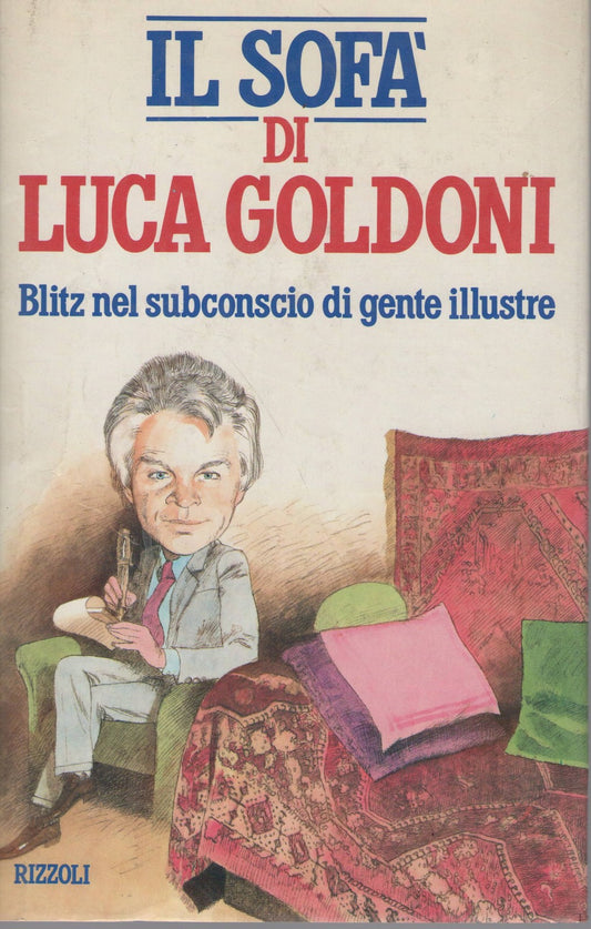 IL SOFA DI LUCA GOLDONI - LUCA GOLDONI   ED. RIZZOLI 1988