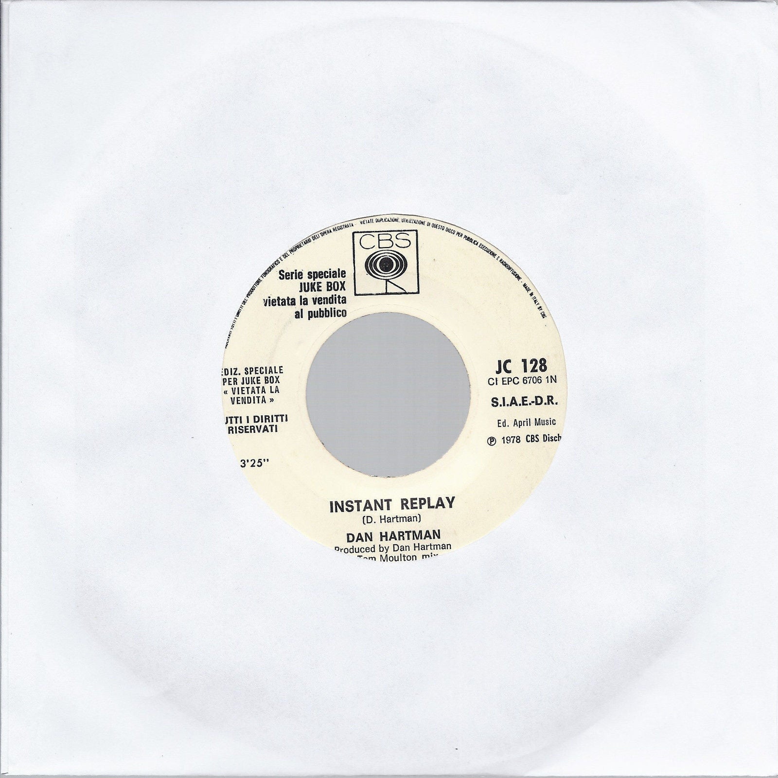 INSTANT REPLAY # DAN HARTMAN -- ALIVE AGAIN # CHICAGO - Edizione per Juke Box