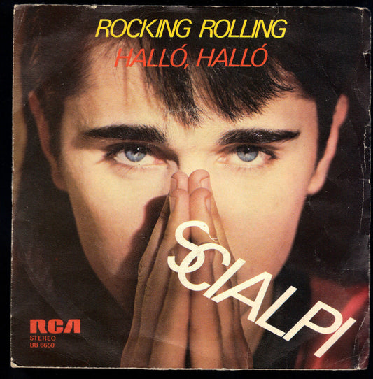 ROCKING ROLLING - HALLO', HALLO' # SCIALPI