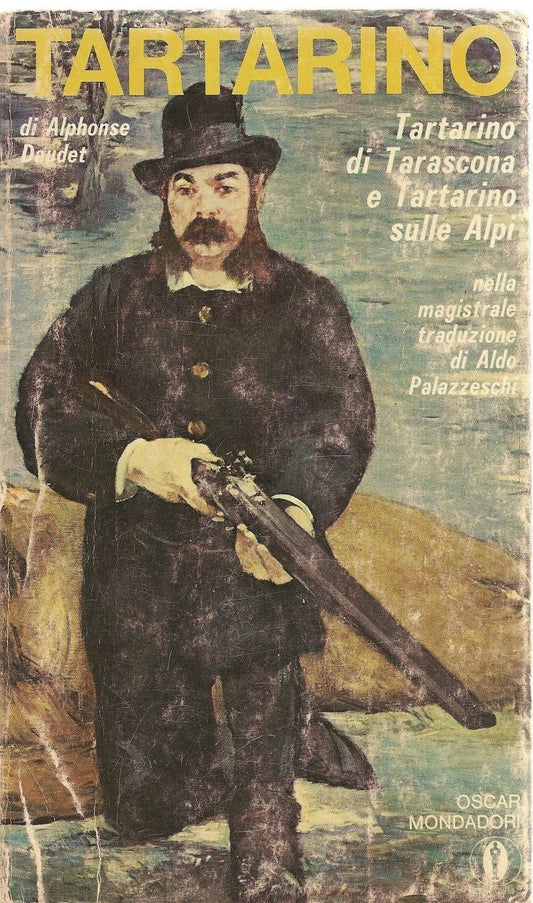 TARTARINO DI TARASCONA TARTARINO SULLE ALPI - ALPHONSE DAUDET