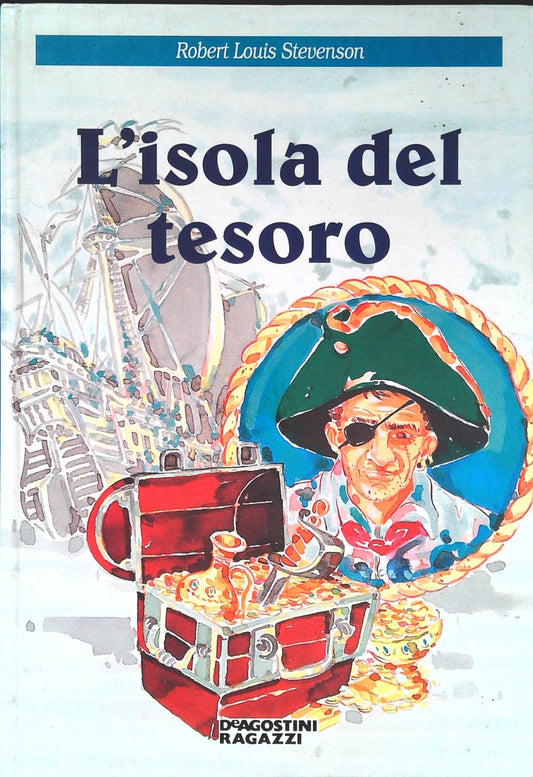L'ISOLA DEL TESORO - ROBERT LOUIS STEVENSON