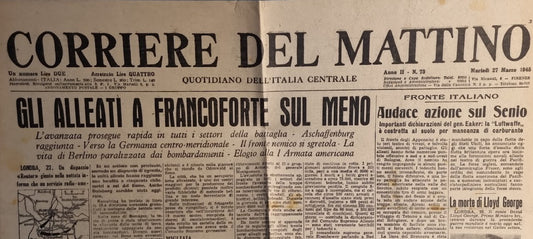CORRIERE DEL MATTINO 27 MARZO 1945 - RANCOFORTE - SENIO - AUSTRIA