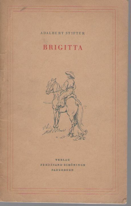 BRIGITTA - ADALBERT STIFFER - GERMAN TEXT