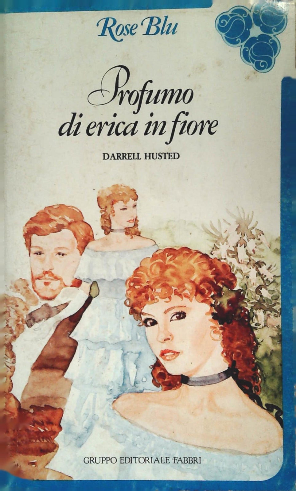 PROFUMO DI ERICA IN FIORE - DARRELL HUSTED - ROSE BLU N. 127