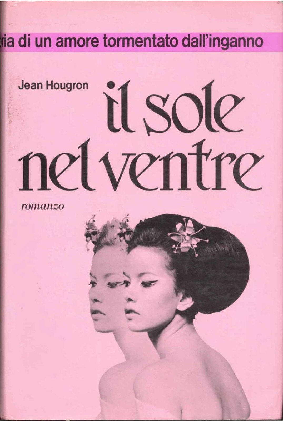 IL SOLE NEL VENTRE - JEAN HOUGRON