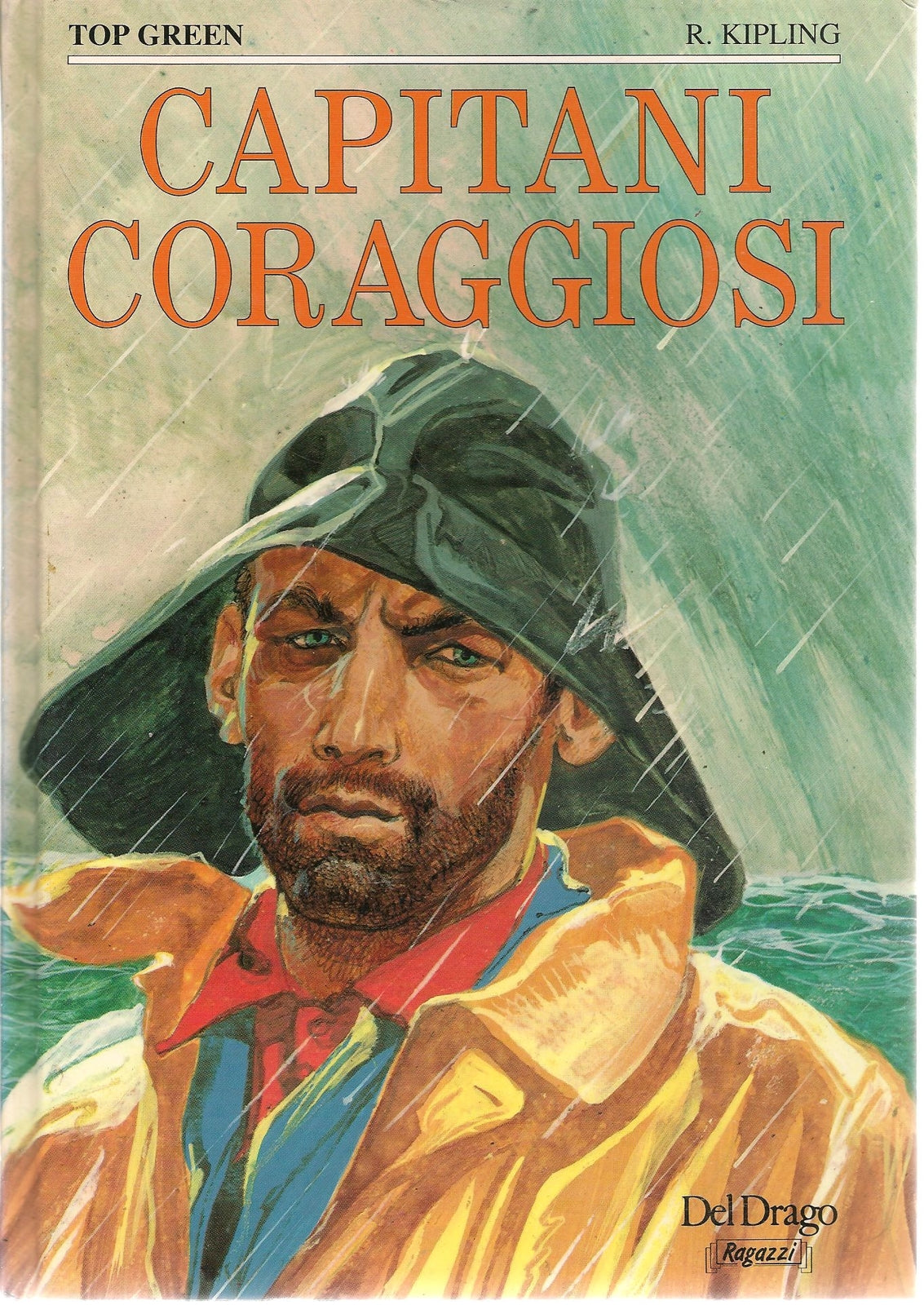 CAPITANI CORAGGIOSI - RUDYARD KIPLING     ED. DEL DRAGO