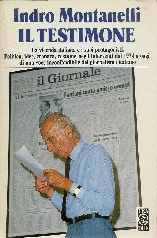 IL TESTIMONE - INDRO MONTANELLI