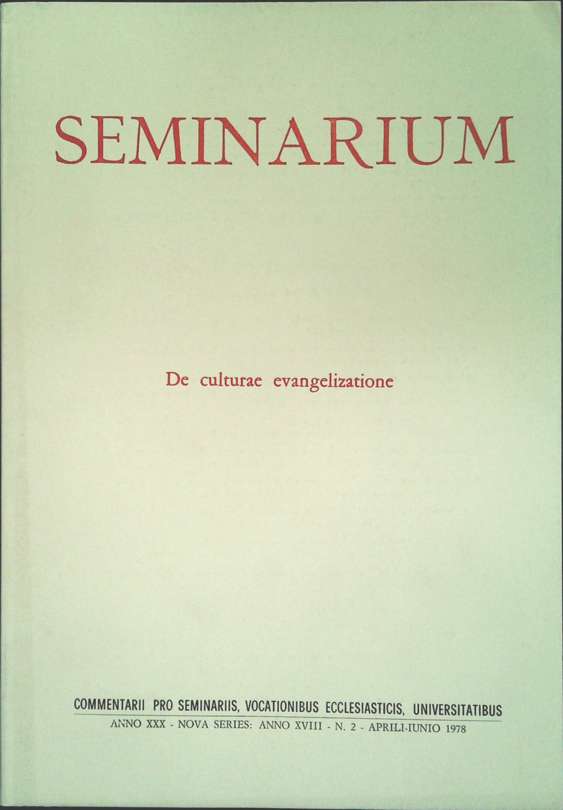 SEMINARIUM N. 2 1978 - DE CULTURAE EVANGELIZATIONE