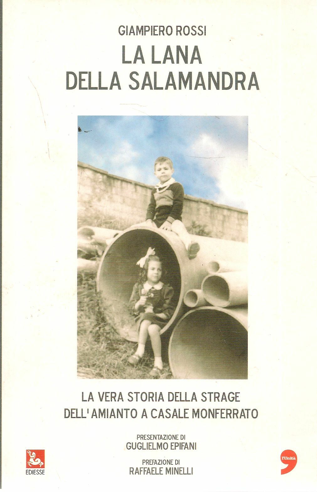 LA LANA DELLA SALAMANDRA - GIAMPIERO ROSSI