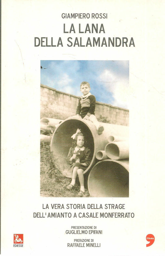 LA LANA DELLA SALAMANDRA - GIAMPIERO ROSSI