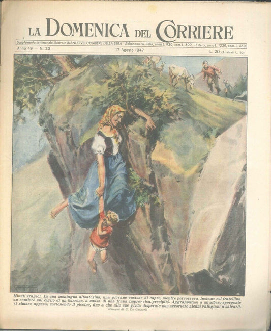 DOMENICA DEL CORRIERE N 33 -17 AGOSTO 1947