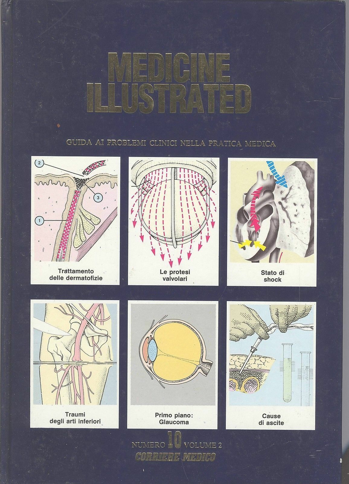 MEDICINE ILLUSTRATED N. 10 VOL 2 - AA.VV.
