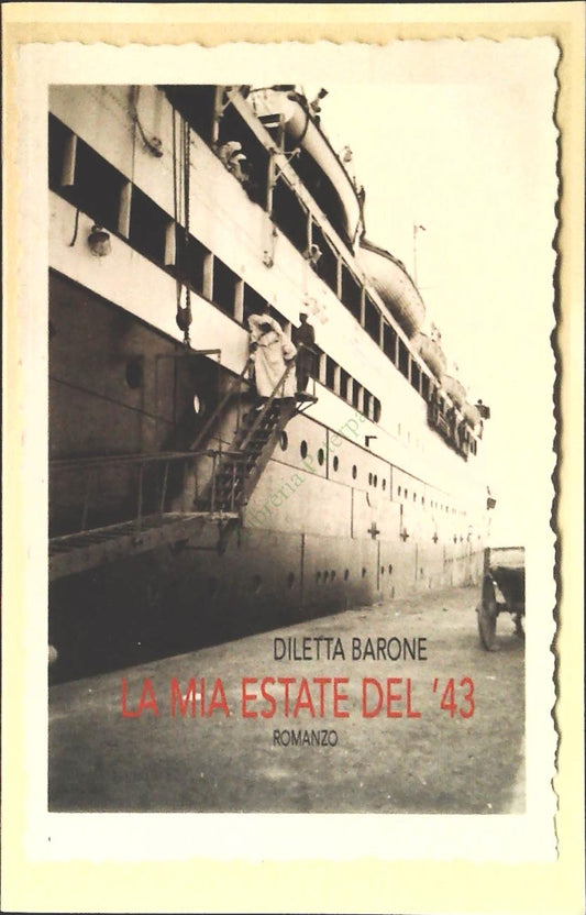LA MIA ESTATE DEL '43 - DILETTA BARONE