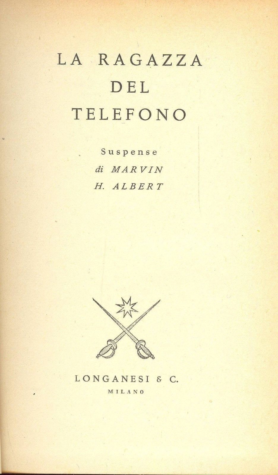 LA RAGAZZA DEL TELEFONO - MARVIN H. ALBERT