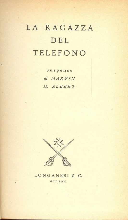 LA RAGAZZA DEL TELEFONO - MARVIN H. ALBERT