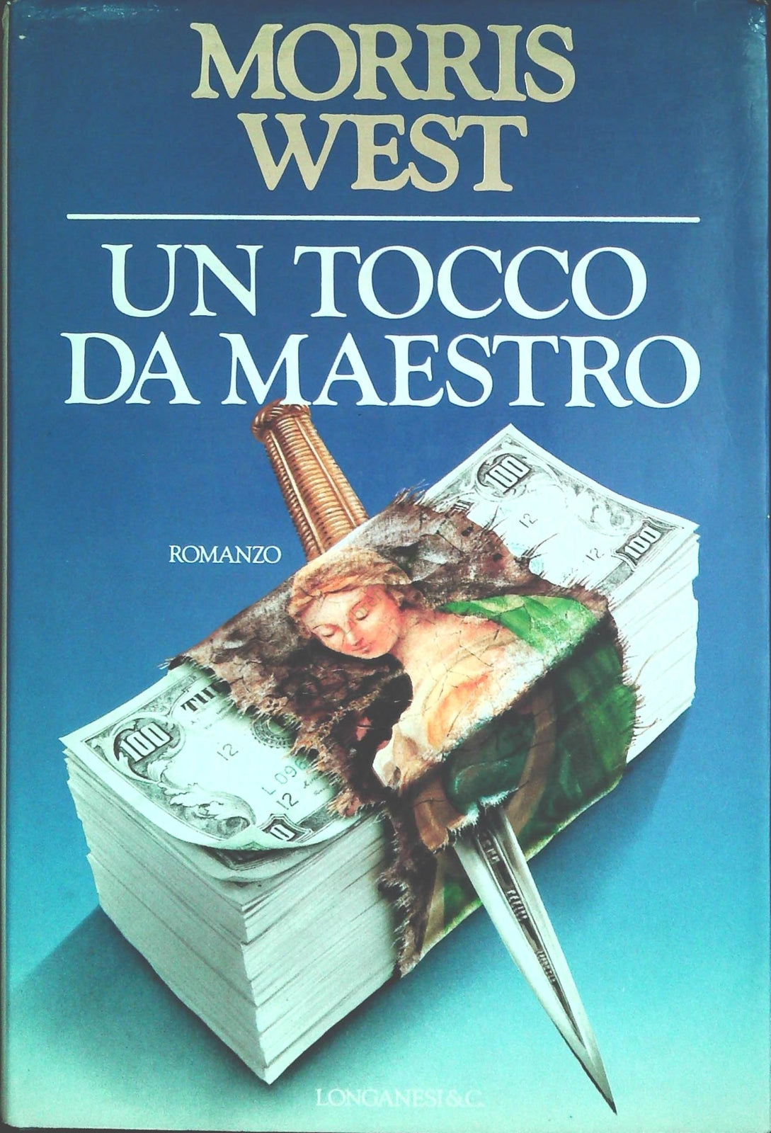 UN TOCCO DA MAESTRO - MORRIS WEST