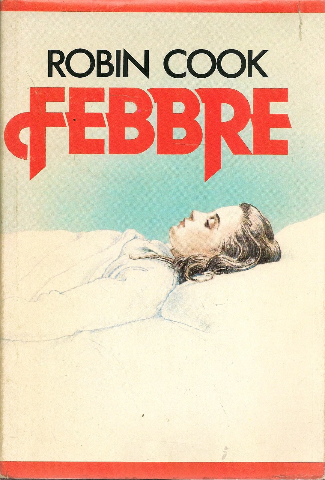 FEBBRE - ROBIN COOK