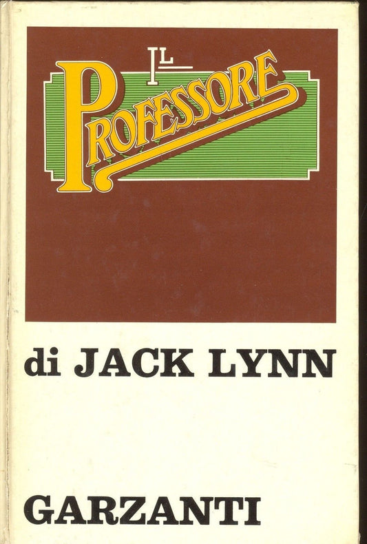 IL PROFESSORE - JACK LYNN