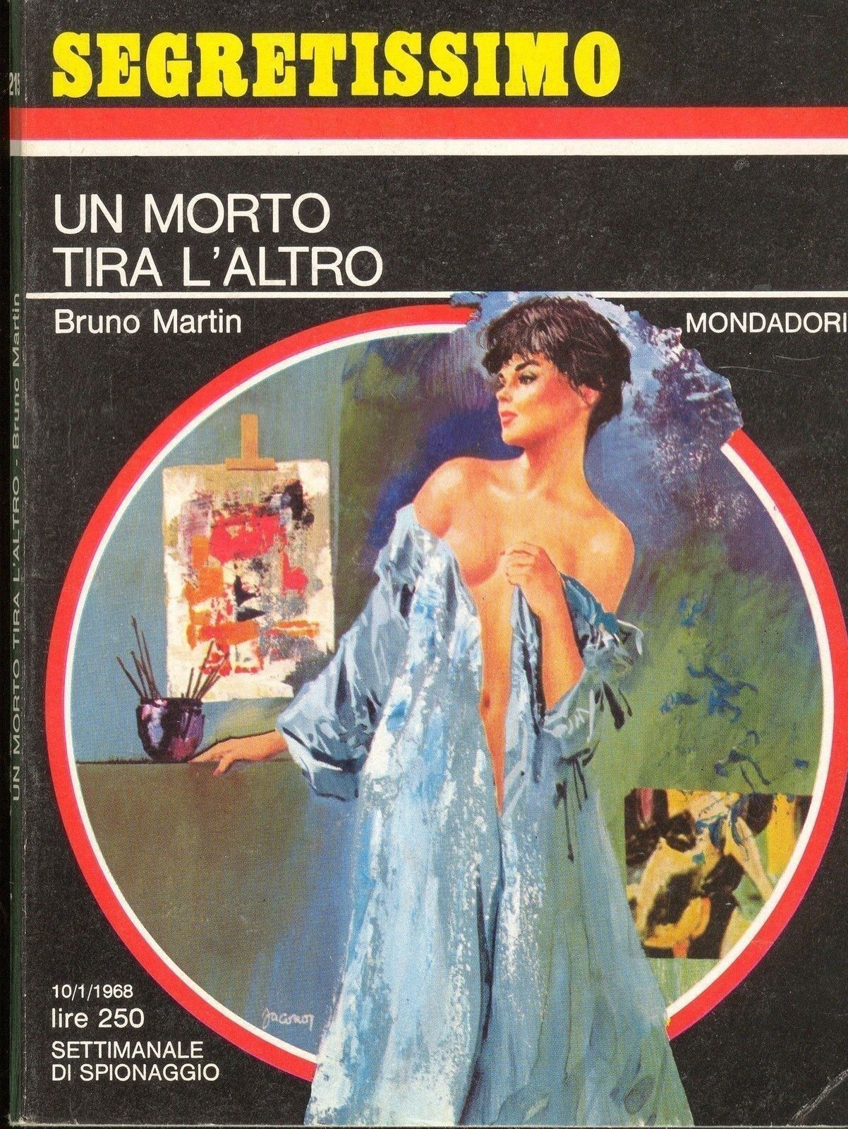UN MORTO TIRA L'ALTRO - BRUNO MARTIN