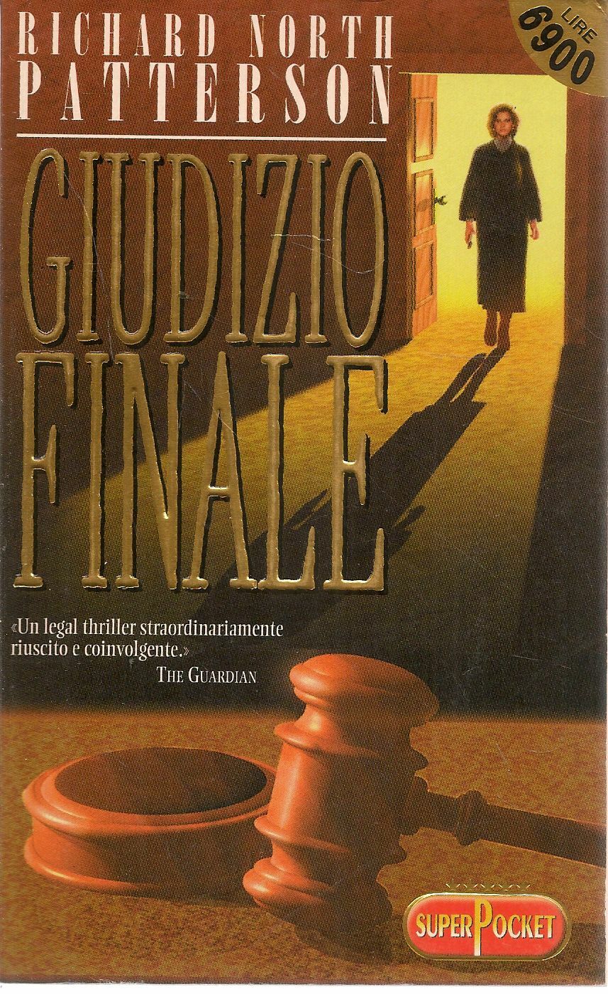 GIUDIZIO FINALE - RICHARD NORTH PATTERSON