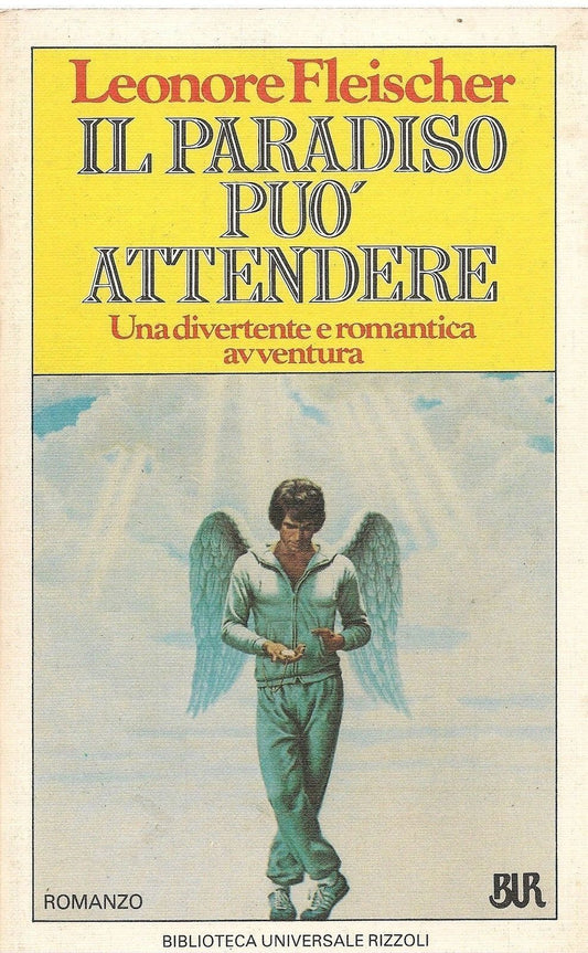 IL PARADISO PUO' ATTENDERE - LEONORE FLEISHER - ED. BUR