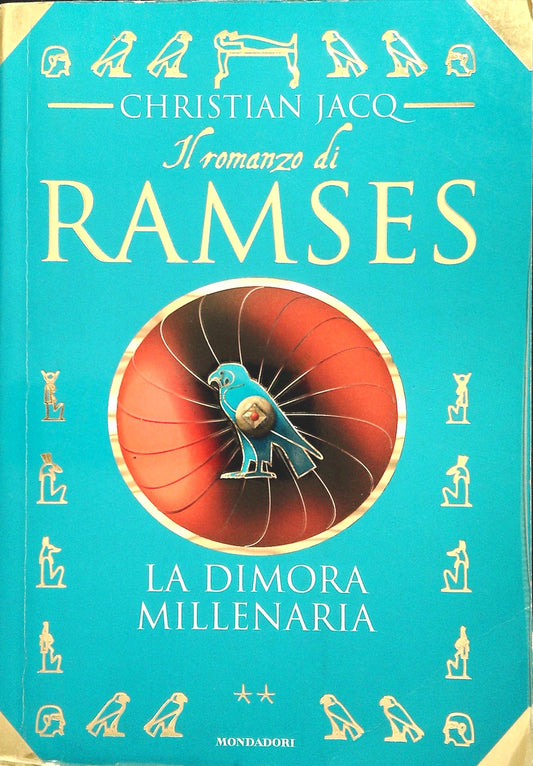 LA DIMORA MILLENARIA - CHRISTIAN JACQ - MONDADORI 1997 - OUTLET DEL LIBRO