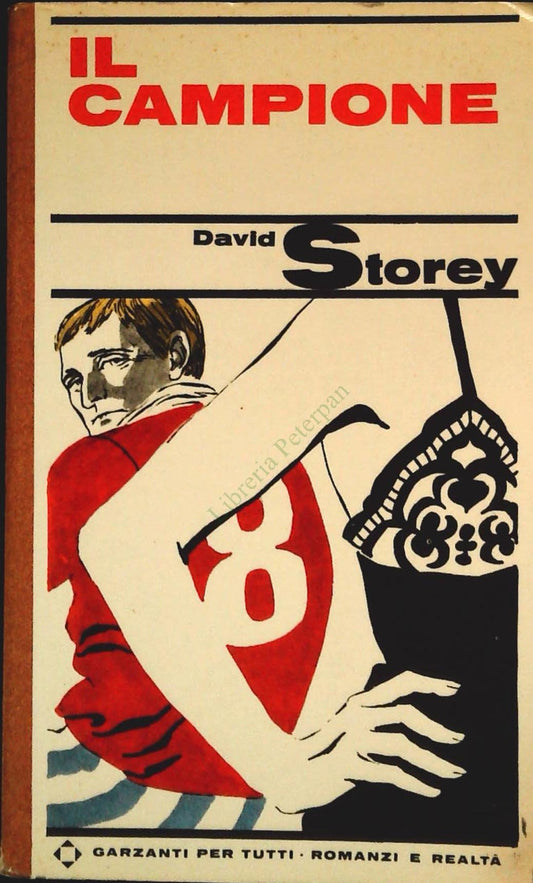 IL CAMPIONE - DAVID STOREY - GARZANTI 1966 - OUTLET DEL LIBRO