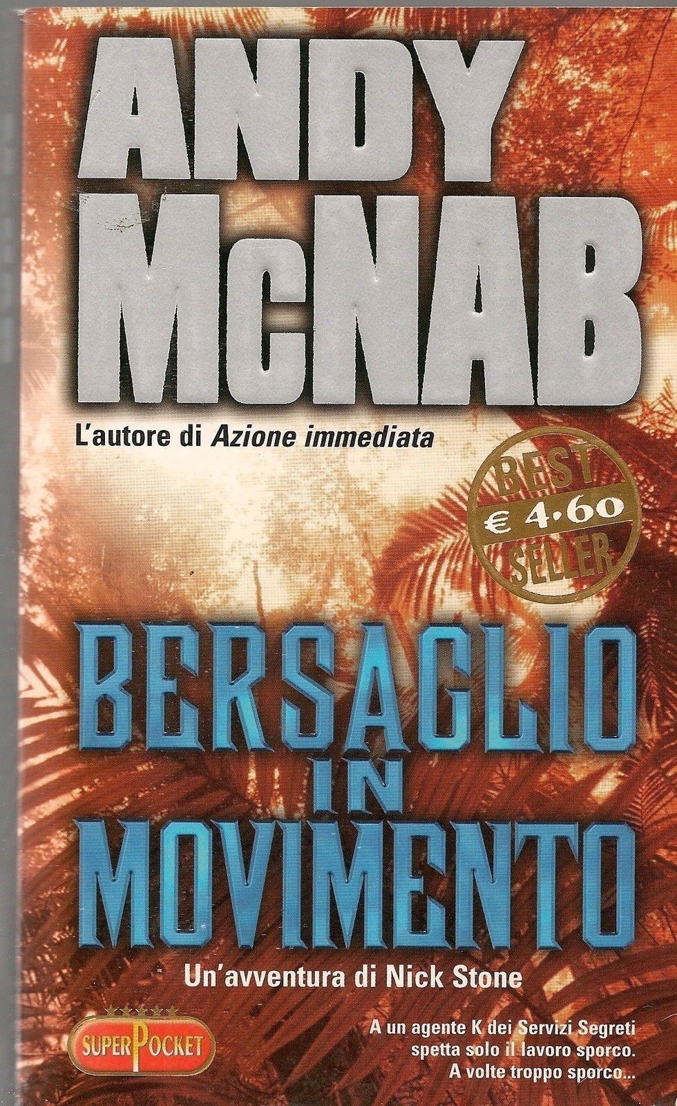 BERSAGLIO IN MOVIMENTO - ANDY McNAB