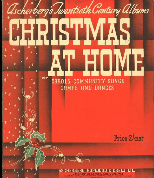 CHRISTMAS AT HOME. 48 MUSICAL PIECES - SPARTITO-SHEET MUSIC