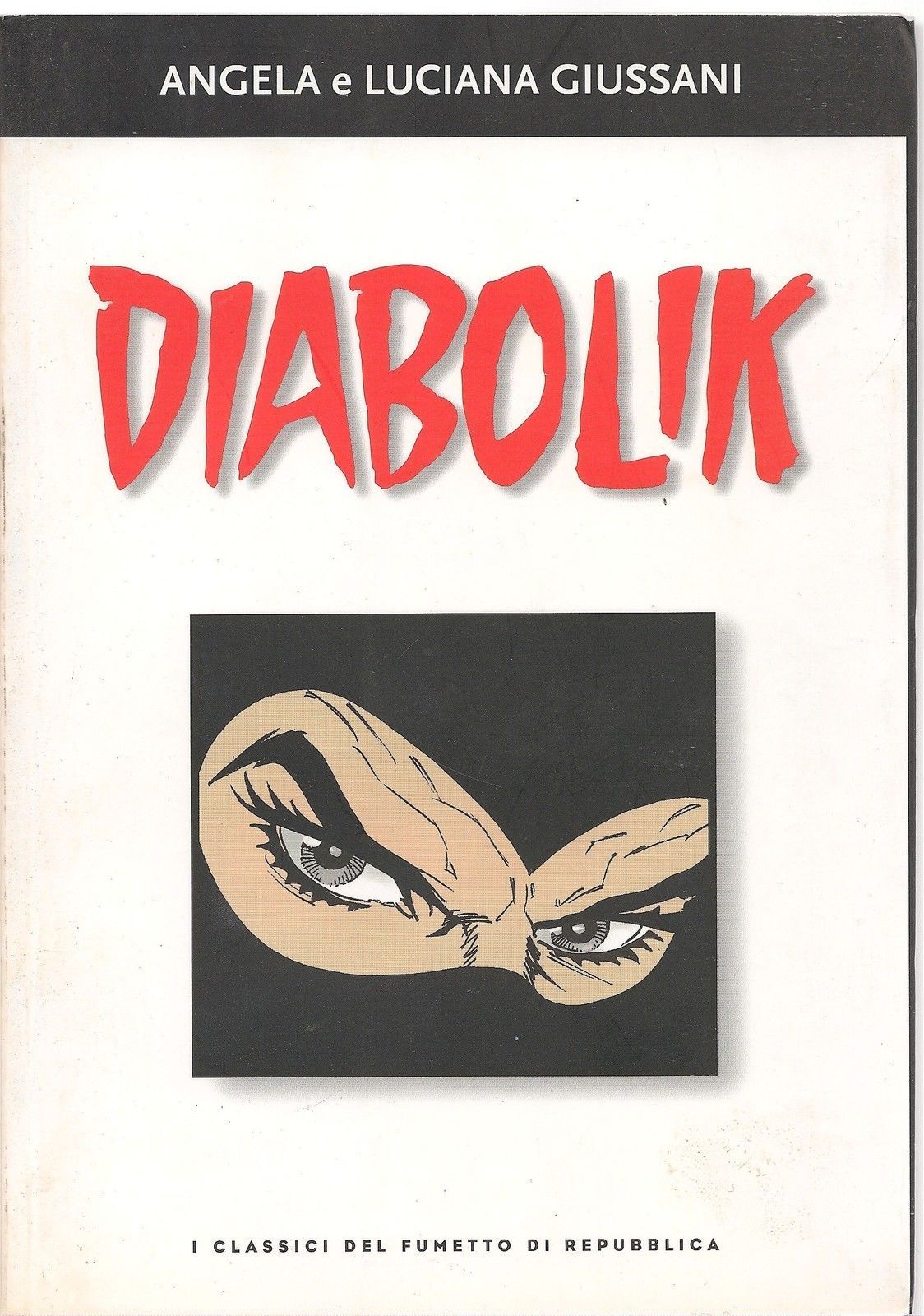DIABOLIK - I CLASSICI DEL FUMETTO DI REPUBBLICA